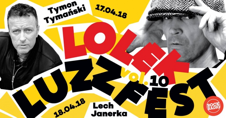 LOLEK LUZZ FEST: Tymon Tymański & Lech Janerka