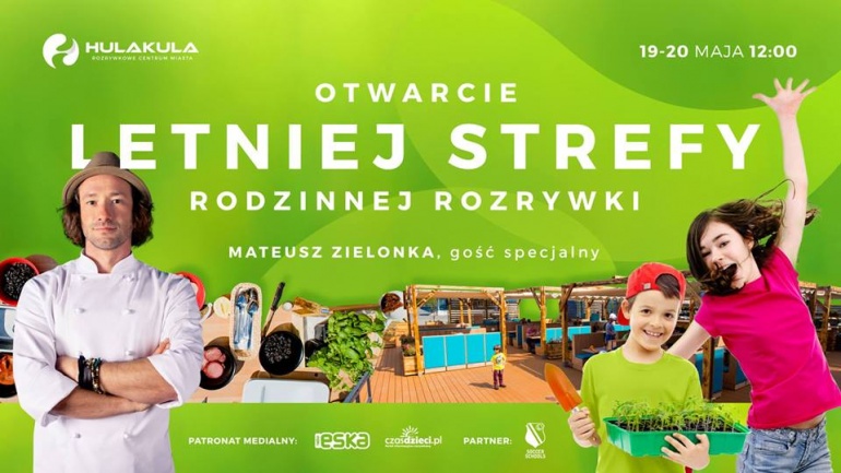Otwarcie Letniej Strefy Rodzinnej Rozrywki w Hulakula