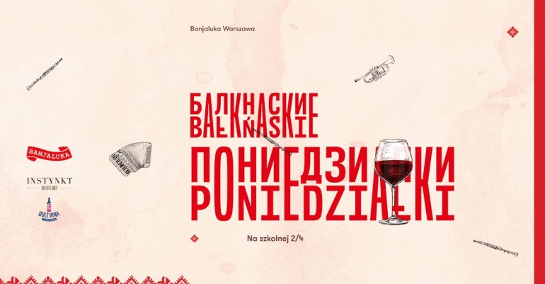 Bałkańskie poniedziałki na Szkolnej 2/4