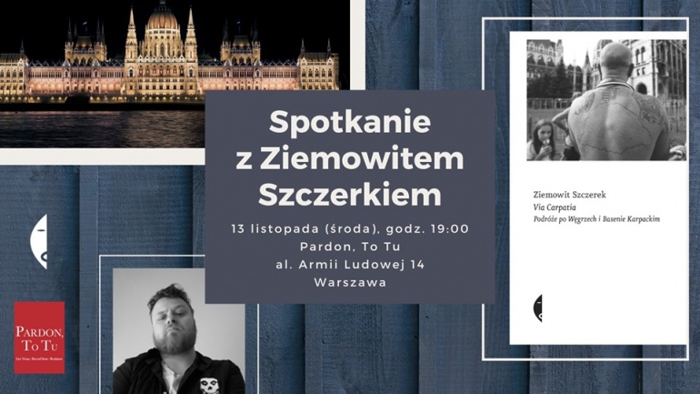 Spotkanie z Ziemowitem Szczerkiem