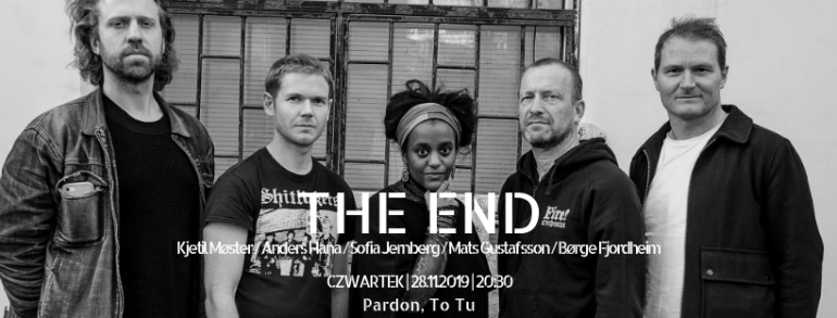 The End (Mats Gustafsson & Friends)