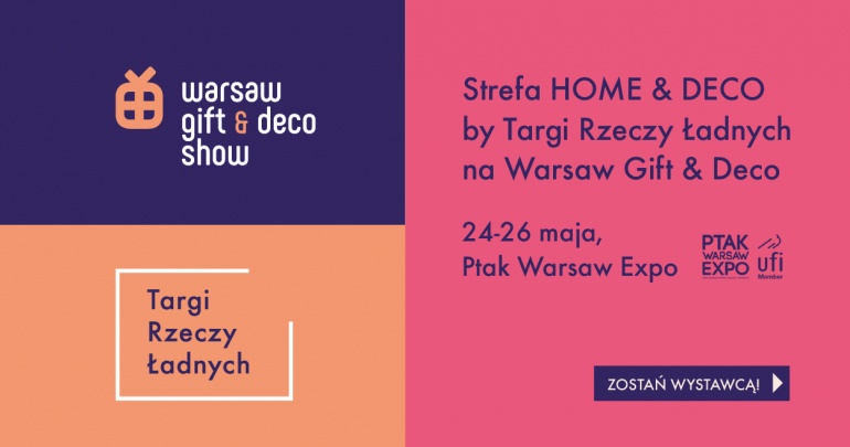 Targi Rzeczy Ładnych na Warsaw Gift & Deco Show