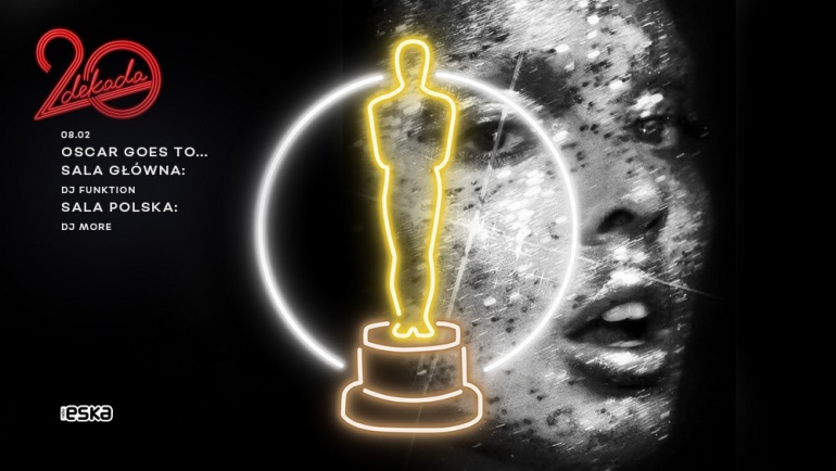 Oscars Goes To ✘ DJ Funktion & DJ More