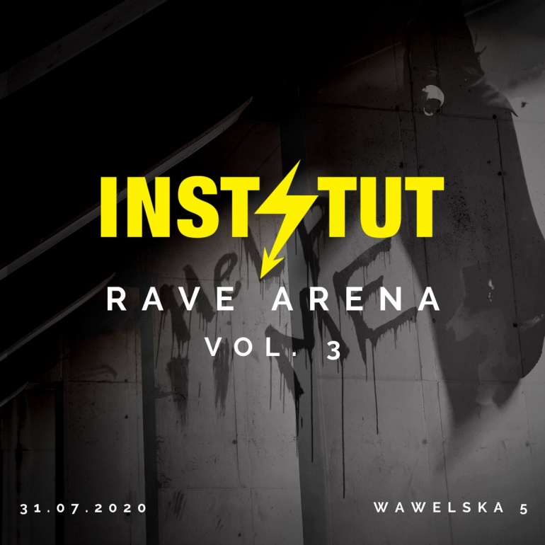 Instytut Rave Arena vol.3