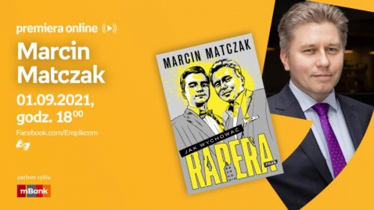 Spotkanie autorskie online z Marcinem Matczakiem