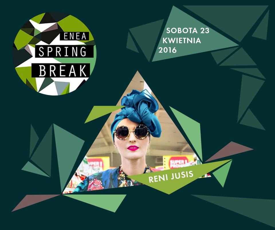 Reni Jusis, Spring Break, 2016, festiwal, poznań, nowa muzyka, Bejbi Siter